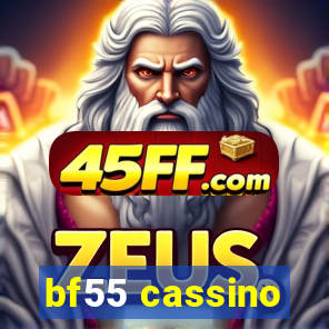 bf55 cassino